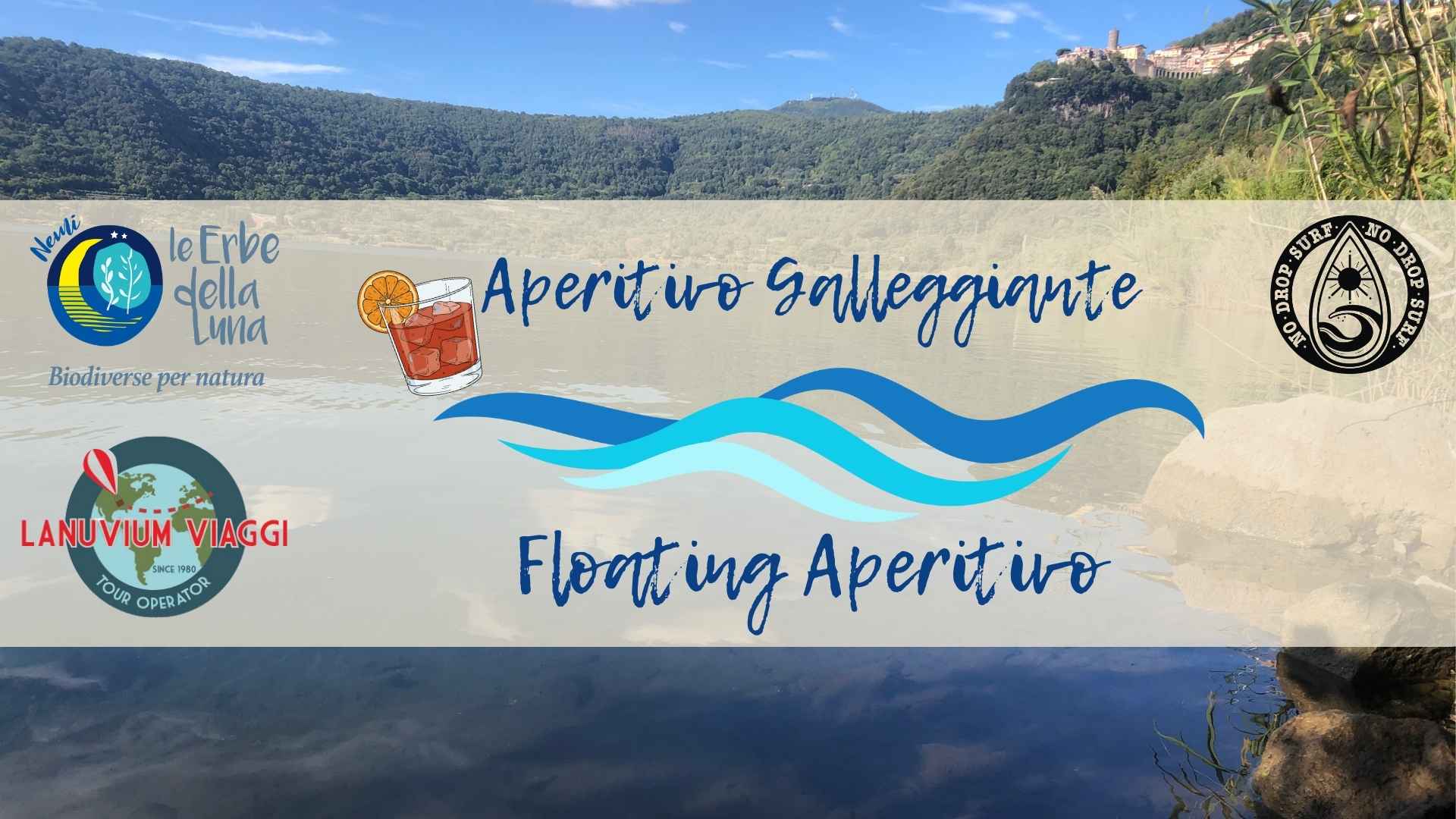 Aperitivo galleggiante a Nemi